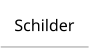 Schilder