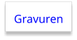 Gravuren