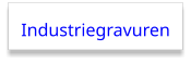 Industriegravuren